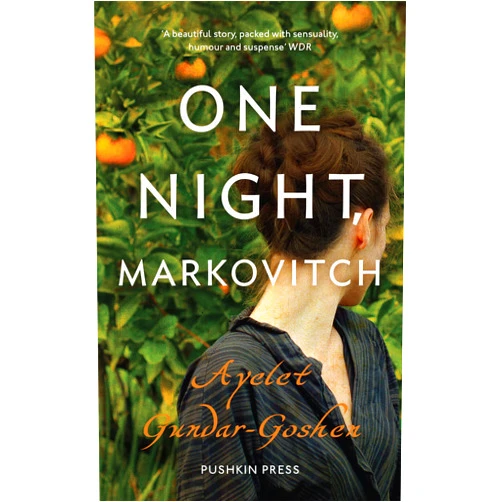 By Ayelet Gundar-Goshen Sondra Silverston,Sondra (TRN) Silverston (Author) One Night, Markovitch