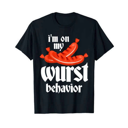 Bratwurst German Food Apparel Bratwurst Gift - I'm On My Wurst Behavior - German Food Joke T-Shirt