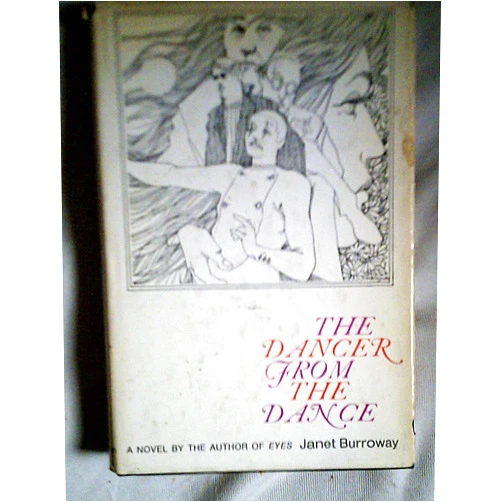 By Janet Burroway (Author) The Dancer from the Dance