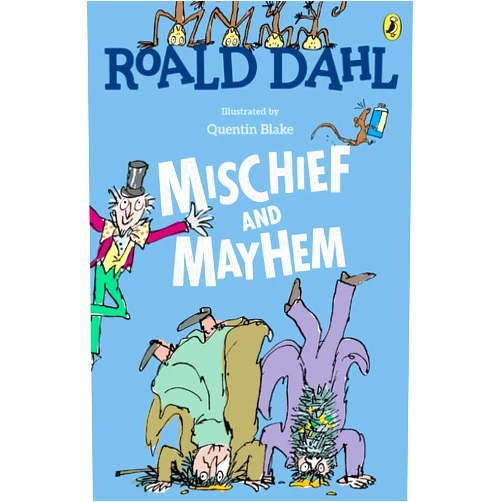 Roald Dahl's Mischief and Mayhem