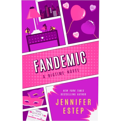 Jennifer Estep Fandemic (The Bigtime Series Book 5)