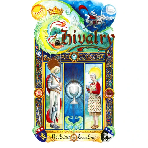 By Neil Gaiman (Author) Chivalry: Neil Gaiman & Colleen Doran