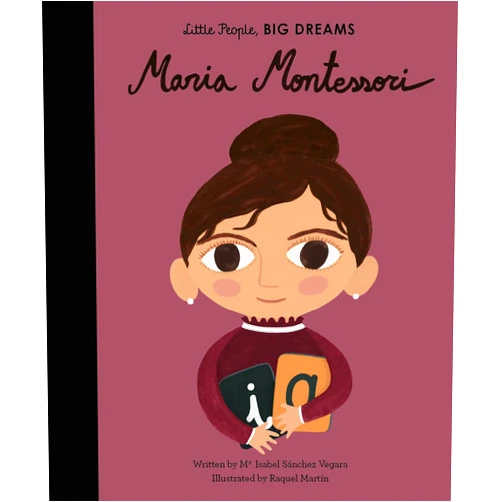 By Maria Isabel Sanchez Vegara (Author), Raquel Martín (Illustrator) Maria Montessori (Volume 23) (Little People, BIG DREAMS, 23)