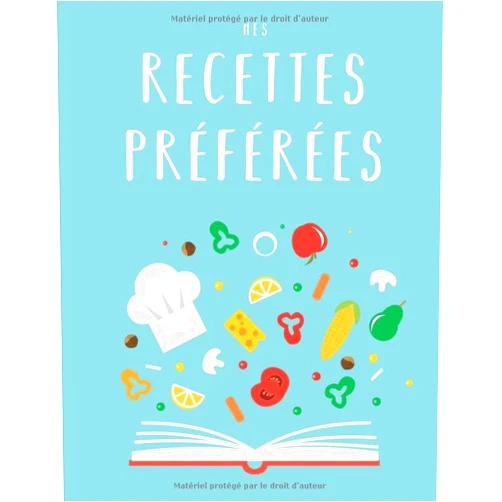 Creative Ideas Network Mes Recettes Préférées: Livre de recettes de bricolage XXL pour ecrire mes recettes preferees (French Edition)