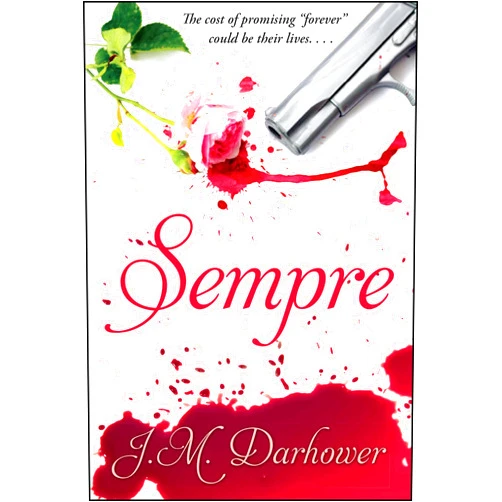 By J.M. Darhower (Author) Format: Kindle Edition Sempre