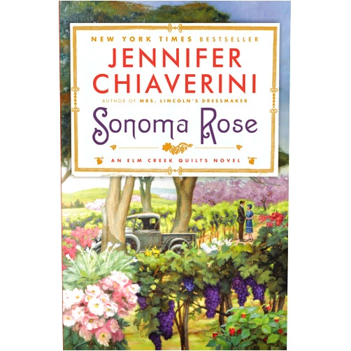 By Jennifer Chiaverini (Author) Format: Kindle Edition Sonoma Rose: An Elm Creek Quilts Novel (The Elm Creek Quilts Book 19)