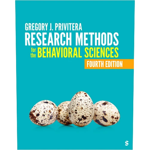 Gregory J. Privitera Research Methods for the Behavioral Sciences
