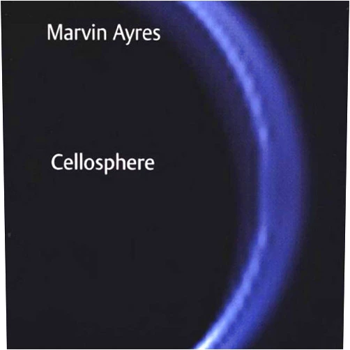 Marvin Ayres Format: Audio CD Cellosphere