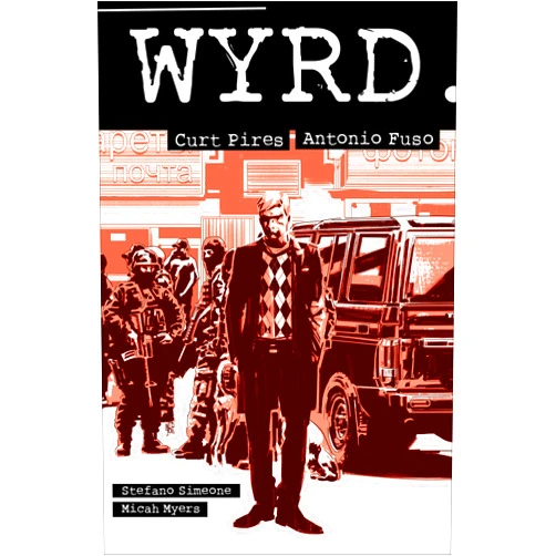 Curt Pires,Antonio Fuso,Stefano Simeone Wyrd