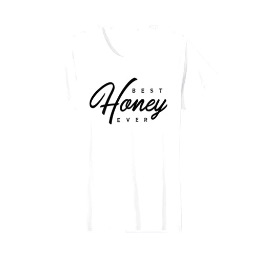 Honey Designs Best Honey Ever Design T-Shirt