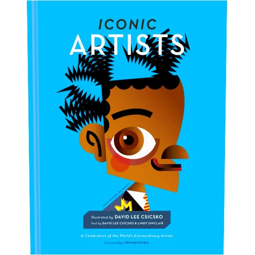 By David Lee Csicsko (Author, Illustrator), Lindy Sinclair (Contributor) Iconic Artists: A Celebration of the World's Extraordinary Artists (People Series)
