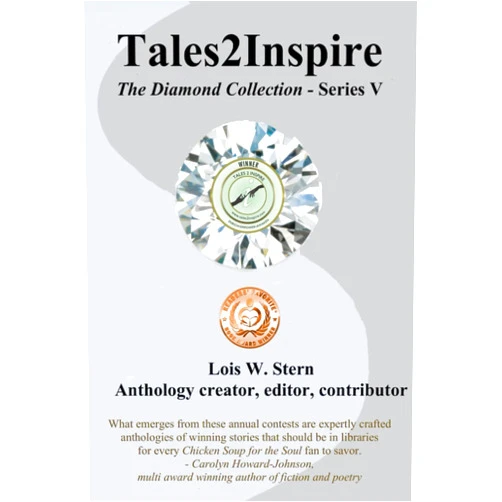 Lois W. Stern Tales2inspire ~ The Diamond Collection - Series V: The Moonstone Collections - Book 1 and Book 2