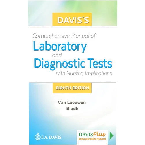 By Anne M. Van Leeuwen MA BS MT (ASCP) (Author) Davis's Comprehensive Manual of Laboratory and Diagnostic Tests With Nursing Implications (Davis's Comprehensive Handbook of Laboratory & Diagnostic Tests With Nursing Implications)