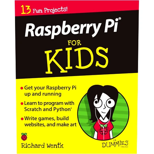 Richard Wentk Raspberry Pi For Kids For Dummies