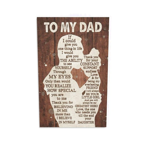 Covbob TO MY DAD If I Could Give You One Thing in Life - Unframed - Wall Art Decoration Quote Home Decor Print for Bathroom Bedroom Poster Plaque Bar Pub Club Cafe 08x12inch(20x30cm)