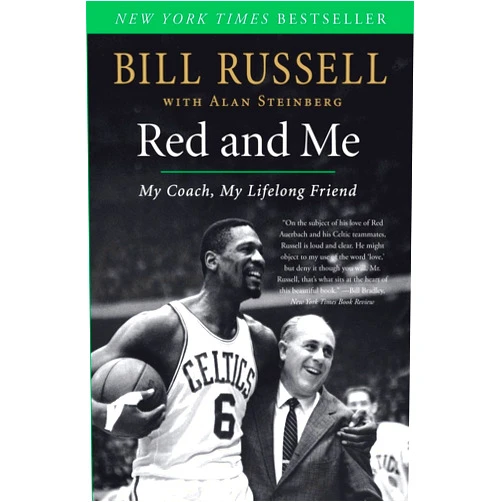 Bill Russell,Alan Steinberg Red and Me: My Coach, My Lifelong Friend