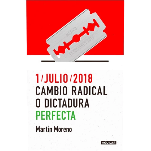 Spanish Edition by Martín Moreno-Durán (Author) Format: Kindle Edition 1/julio/2018. Cambio radical o dictadura perfecta (Spanish Edition)