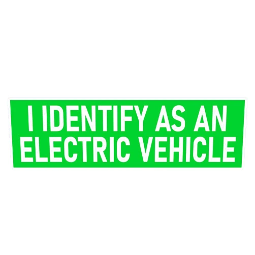Brian Bula I Identify as an Electric Vehicle Bumper Sticker Funny EV Sticker Car Decal - Made in USA