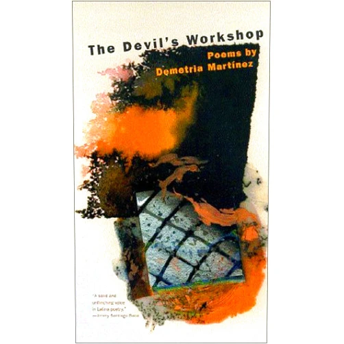 By Demetria Martínez (Author) The Devil's Workshop: Poems (Camino del Sol)