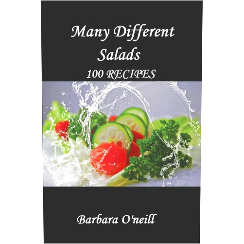 Barbara O'neill Many Different Salads