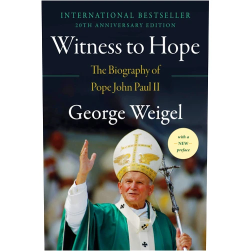 By George Weigel (Author) Witness to Hope: The Biography of Pope John Paul II