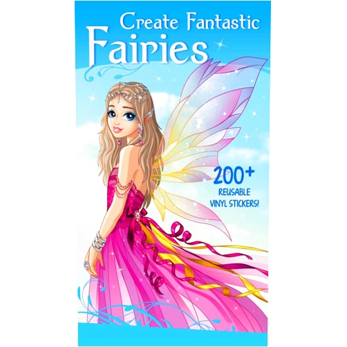 Isadora Smunket Smunket Create Fantastic Fairies: Clothes, Hairstyles, and Accessories with 200 Reusable Stickers (Fashion and Fantasy Activity Book)