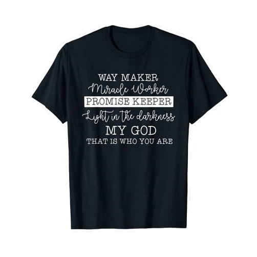 Way Maker Clothing Co way maker miracle worker promise keeper christian faith T-Shirt