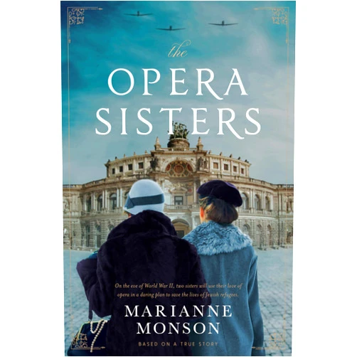 Marianne Monson The Opera Sisters