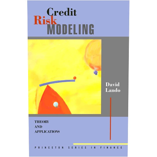 By David Lando (Author) Format: Kindle Edition Credit Risk Modeling: Theory and Applications (Princeton Series in Finance)