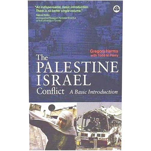 By Gregory Harms (Author), Todd M. Ferry (Author) The Palestine-Israel Conflict: A Basic Introduction