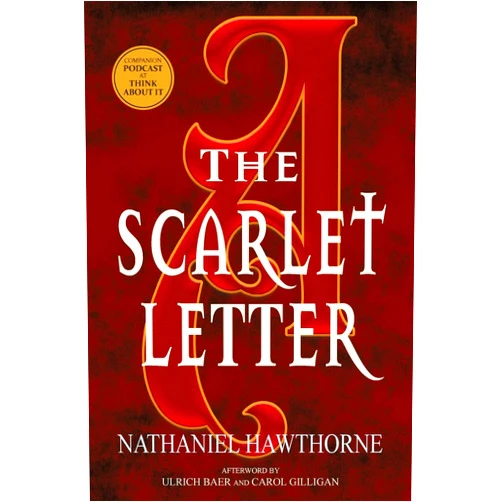 By Nathaniel Hawthorne (Author), Ulrich Baer (Foreword), Carol Gilligan (Foreword) & 0 more The Scarlet Letter (Warbler Classics Annotated Edition)