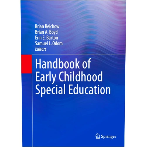 By Brian Reichow (Editor), Brian A. Boyd (Editor), Erin E. Barton (Editor), Samuel L. Odom (Editor) & 1 more Format: Kindle Edition Handbook of Early Childhood Special Education