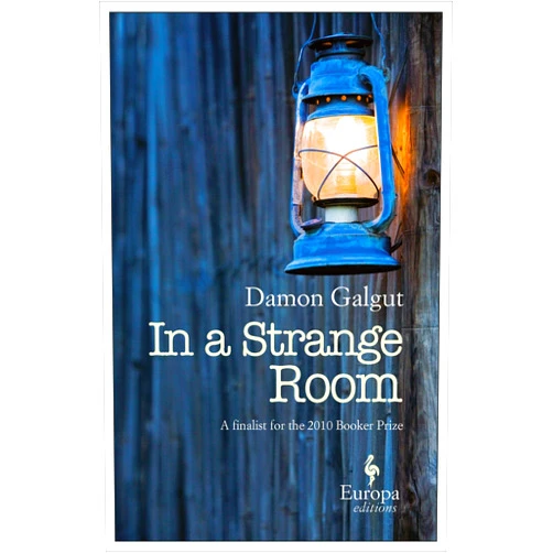 Damon Galgut In a Strange Room