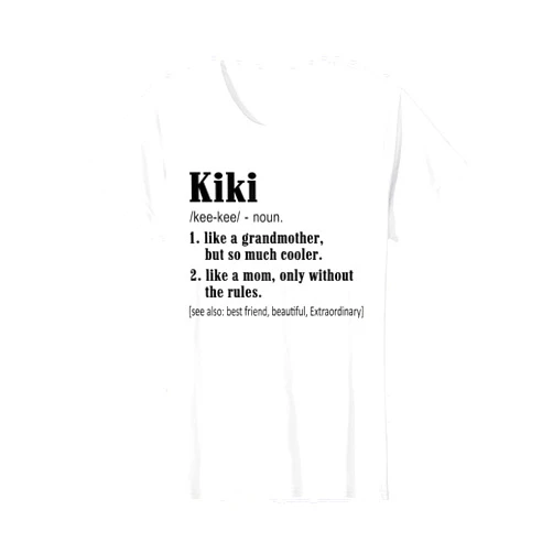 IZI POD Kiki definition - Birthday gift for grandma T-Shirt