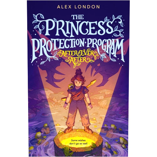 By Alex London (Author), James Firnhaber (Illustrator) The Princess Protection Program #2: After Ever After