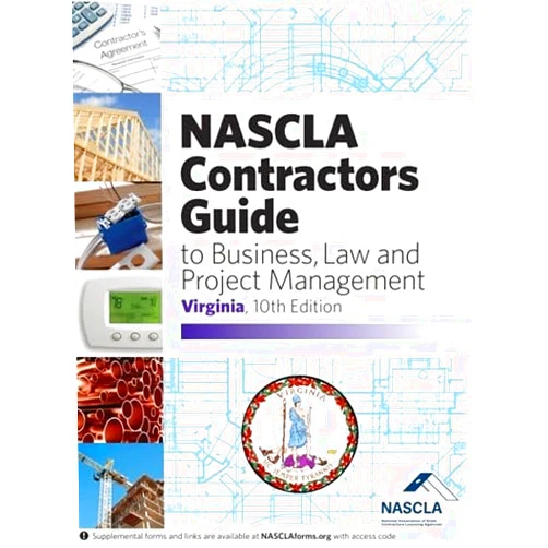 By NASCLA (Author) VIRGINIA-NASCLA Contractors Guide to Business, Law and Project Management, Virginia 10th Edition