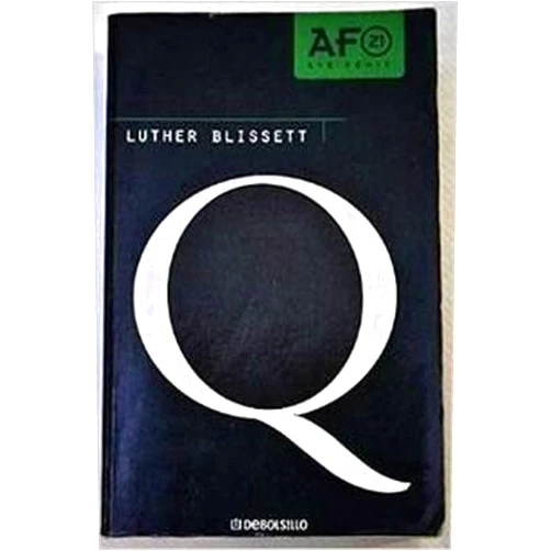 José Ramón Luther Blissett Project / Monreal Salvador Q (Spanish Edition)
