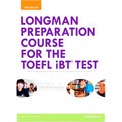 Deborah Phillips Longman Preparation Course for the TOEFL® iBT Test, with MyLab English and online access to MP3 files, without Answer Key