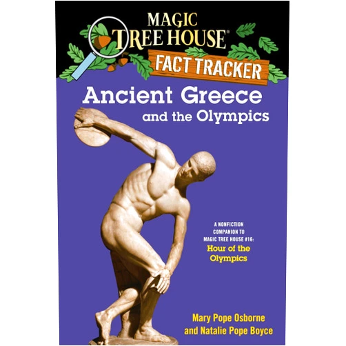 By Mary Pope Osborne (Author), Natalie Pope Boyce (Author), Sal Murdocca (Illustrator) & 0 more Ancient Greece and the Olympics: A Nonfiction Companion to Magic Tree House