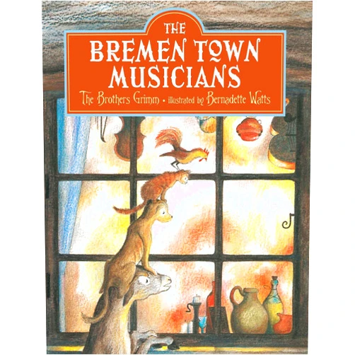 By Brothers Grimm (Author), Bernadette Watts (Illustrator) Bremen Town Musicians