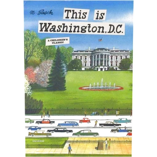 Middle English Edition by (Author) Sasek,M. (Author) This is Washington, D.C. by Sasek, Miroslav (2011) Hardcover