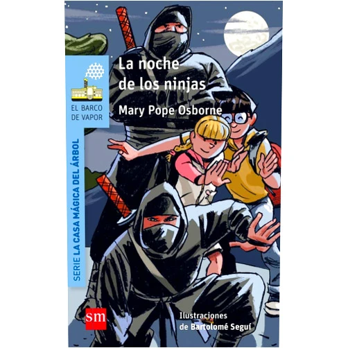 Spanish Edition by Mary Pope Osborne (Author), Bartomeu Seguí i Nicolau (Illustrator), Macarena Salas (Translator) & 0 more La noche de los ninjas