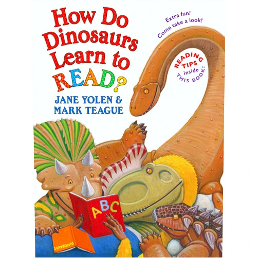 By Jane Yolen (Author), Mark Teague (Illustrator) How Do Dinosaurs Learn to Read?