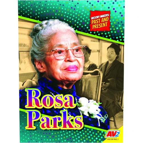 Ruth Daly Rosa Parks (History Makers: Past and Present)