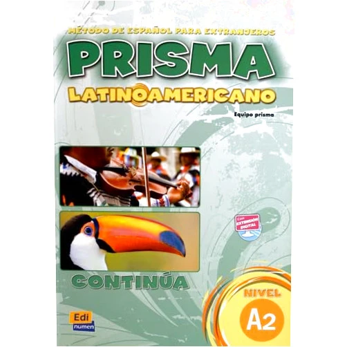 Ruth Vázquez Fernández,María Ruiz de Gauna Moreno,Marisa Reig Sánchez Sánchez,Silvia Nicolás Muñoz,Carlos Oliva Romero,Raquel Gómez del Amo,Raquel Blanco Alonso Prisma latinoamericano A2 -L. del alumno (Spanish Edition)