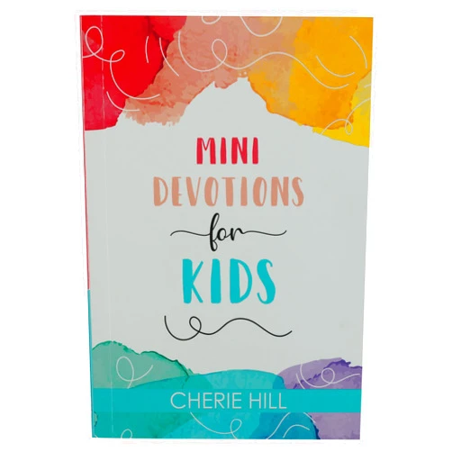 Cherie Hill Mini Devotions for Kids