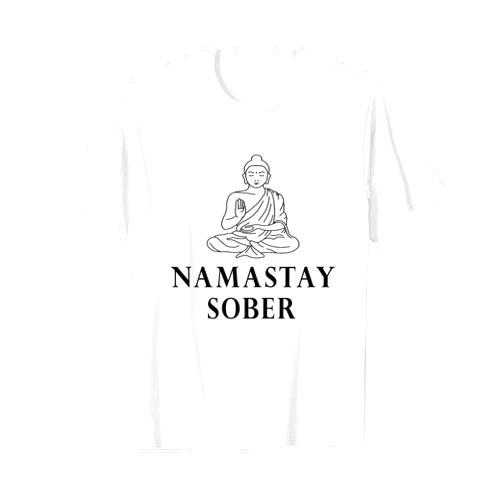 Support Sobriety Sober Recovery Namastay Sober Tree Life 12 Step Recovery Mediation Buddha T-Shirt