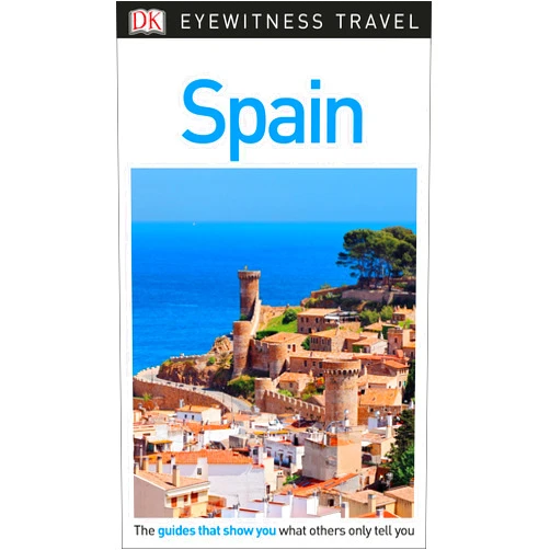 DK Eyewitness Spain (Travel Guide)