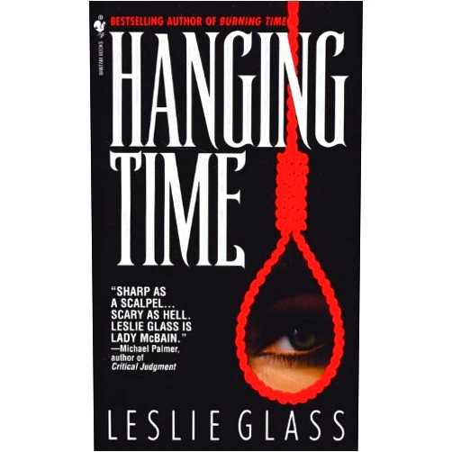Leslie Glass Hanging Time (April Woo Book 2)