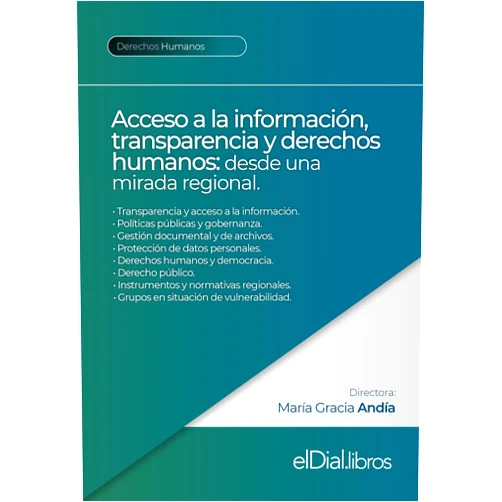Spanish Edition by María Gracia Andía (Author), Dante M. Negro Alvarado (Author), Pedro A. Caminos (Author), David E. Pozen (Author), María Jaraquemada Hederra (Author), María Eugenia Di Paola (Author), Florencia Nocera (Author), André Augusto Salvador Bezerra (Author), Gisele Silva da Craveiro (Author), Enrique Zapata (Author), Blanca Lilia Ibarra Cadena (Author), Juan Gustavo Corvalán (Author), Giselle Heleg (Author), Carina Mariel Papini (Author), Federico Hernández Pacheco (Author), Yudayly Stable Rodríguez (Author), Ana Isabel García Quesada (Author), Silvia Guemureman (Author), Issa Luna Pla (Author) & 16 more Format: Kindle Edition Acceso a la información, transparencia y derechos humanos: desde una mirada regional (Spanish Edition)